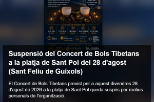 Suspensió del concert de Bols Tibetans del 28 d’agost a la platja de Sant Pol (St Feliu de Guíxols)